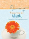 Susurros de Aliento (eBook): Pensamientos diarios para la mujer